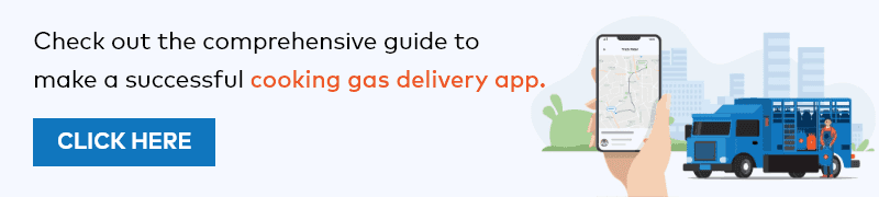 on-demand-cooking-gas-delivery-app-cant-miss-features-cta2
