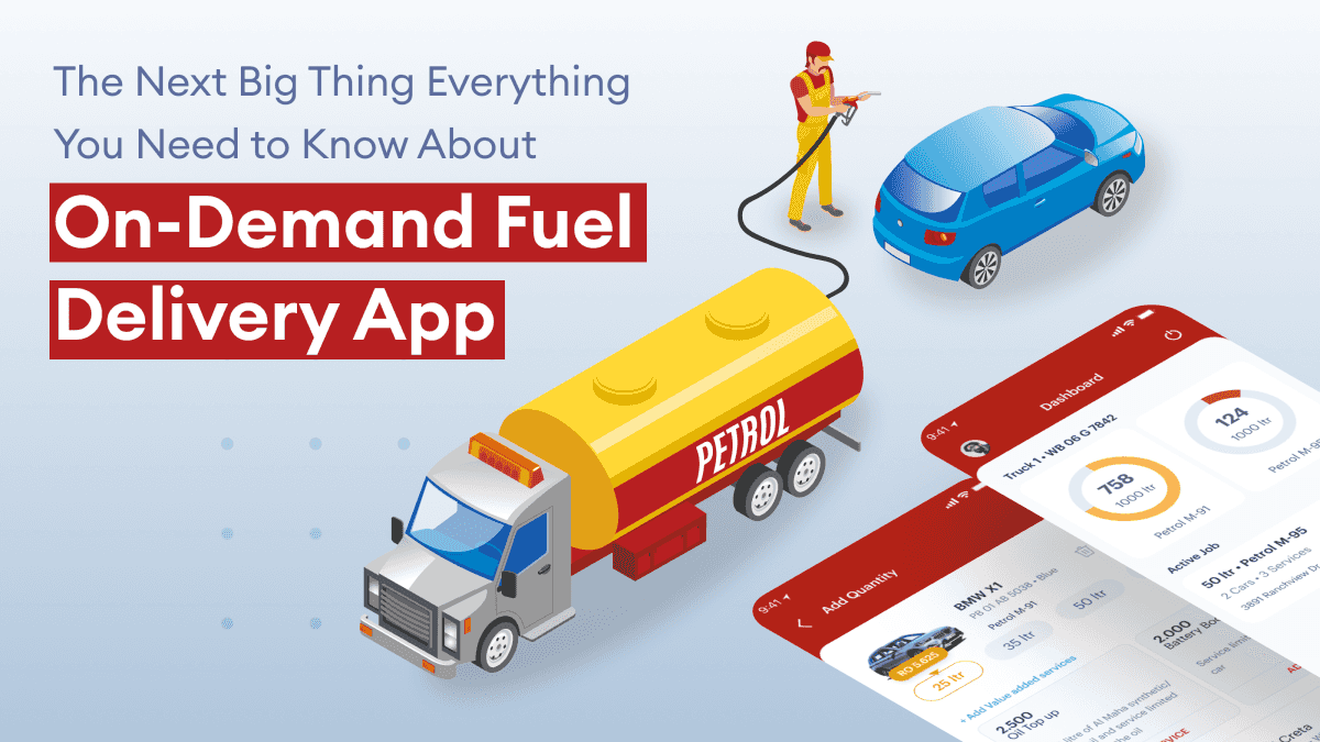 A comprehensive guide to ondemand fuel delivery apps